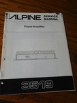 Alpine 3519 Amplifier Service Manual. Fixed Price $25.00.