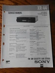 Sony XR-44 Am Fm Cassette Car Stereo Service Manual. Fixed Price $15.00.