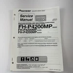 Pioneer Service Manual Multi-cd Control Dsp CD/MP3/WMA/CASSETTE FH-P4200MP. Fixed Price $48.25.