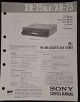 Sony XR-75 Blk Fm Am Cassette Car Stereo Service Manual Original. Fixed Price $29.99.