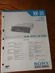 Sony XR-35 Am Fm Cassette Car Stereo Service Manual. Fixed Price $13.50.