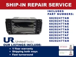 Repair Service: 2011-2017 Chrysler Dodge Jeep Multimedia Oem Radio P068245847AB. Fixed Price $450.00.
